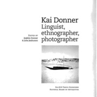 Kai Donner. Linguist, ethnographer, photographer