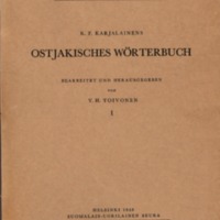 K. F. Karjalainens Ostjakisches Wörterbuch. I–II