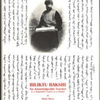 Biliktu Bakshi. The Knowledgeable Teacher. G. J. Ramstedt&#039;s Career as a Scholar (MSFOu 229)