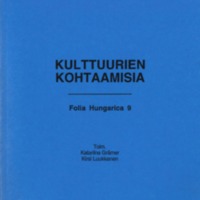 Folia Hungarica 9 – Kulttuurien kohtaamisia