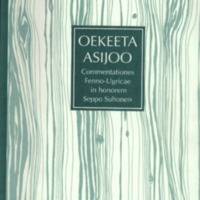 Oekeeta asijoo. Commentationes Fenno-Ugricae in honorem Seppo Suhonen sexagenarii 16.5.1998 (SUST 228)