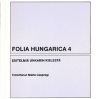Folia Hungarica 4 – Esitelmiä unkarin kielestä.