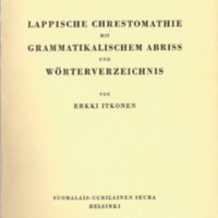 Lappische Chrestomathie mit grammatikalischem Abriss und Wörterverzeichnis